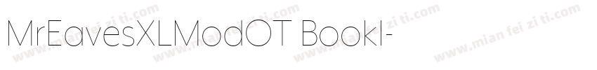 MrEavesXLModOT BookI字体转换